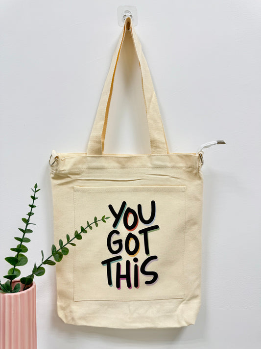 You got this - Sling bag