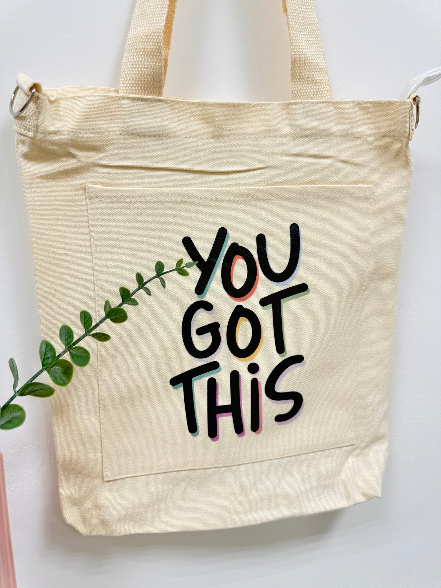 You got this - Sling bag