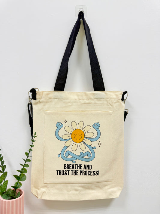 Breathe and trust the process - Sling bag