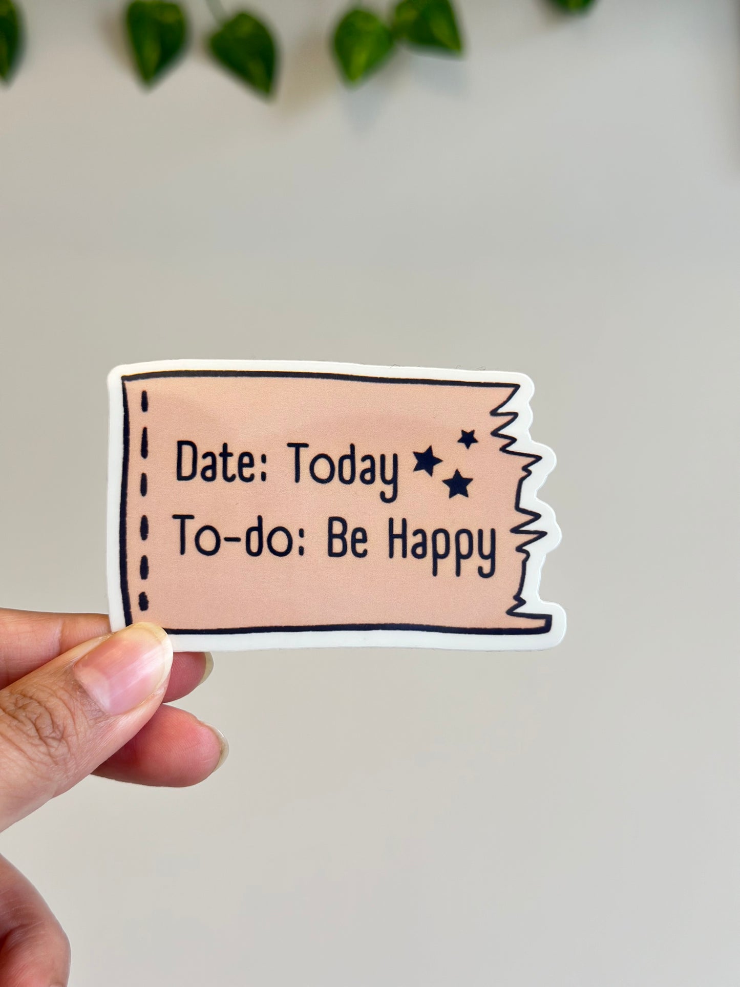 To-do: Be happy sticker