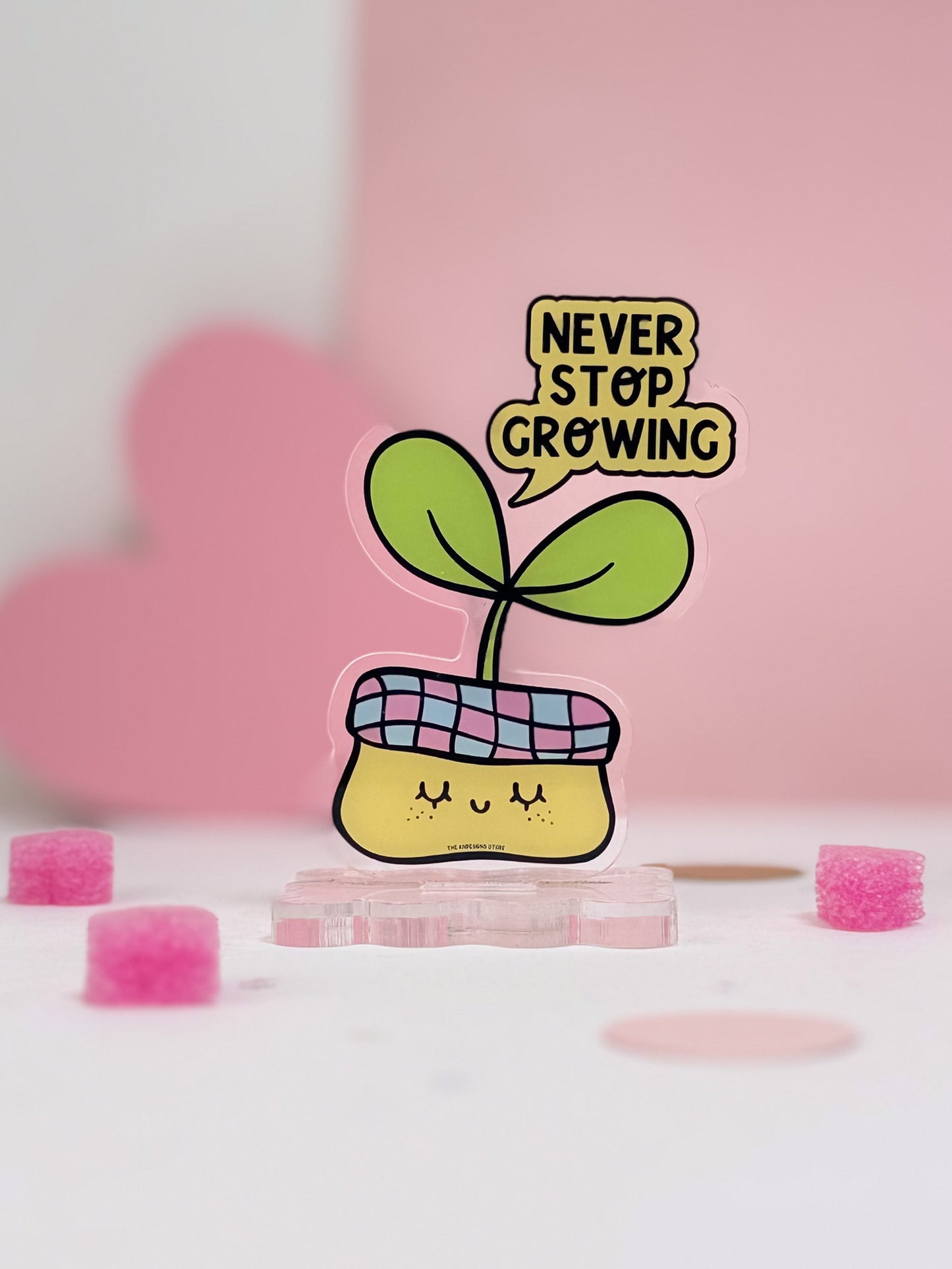 Never Stop Growing - Mini Motivator