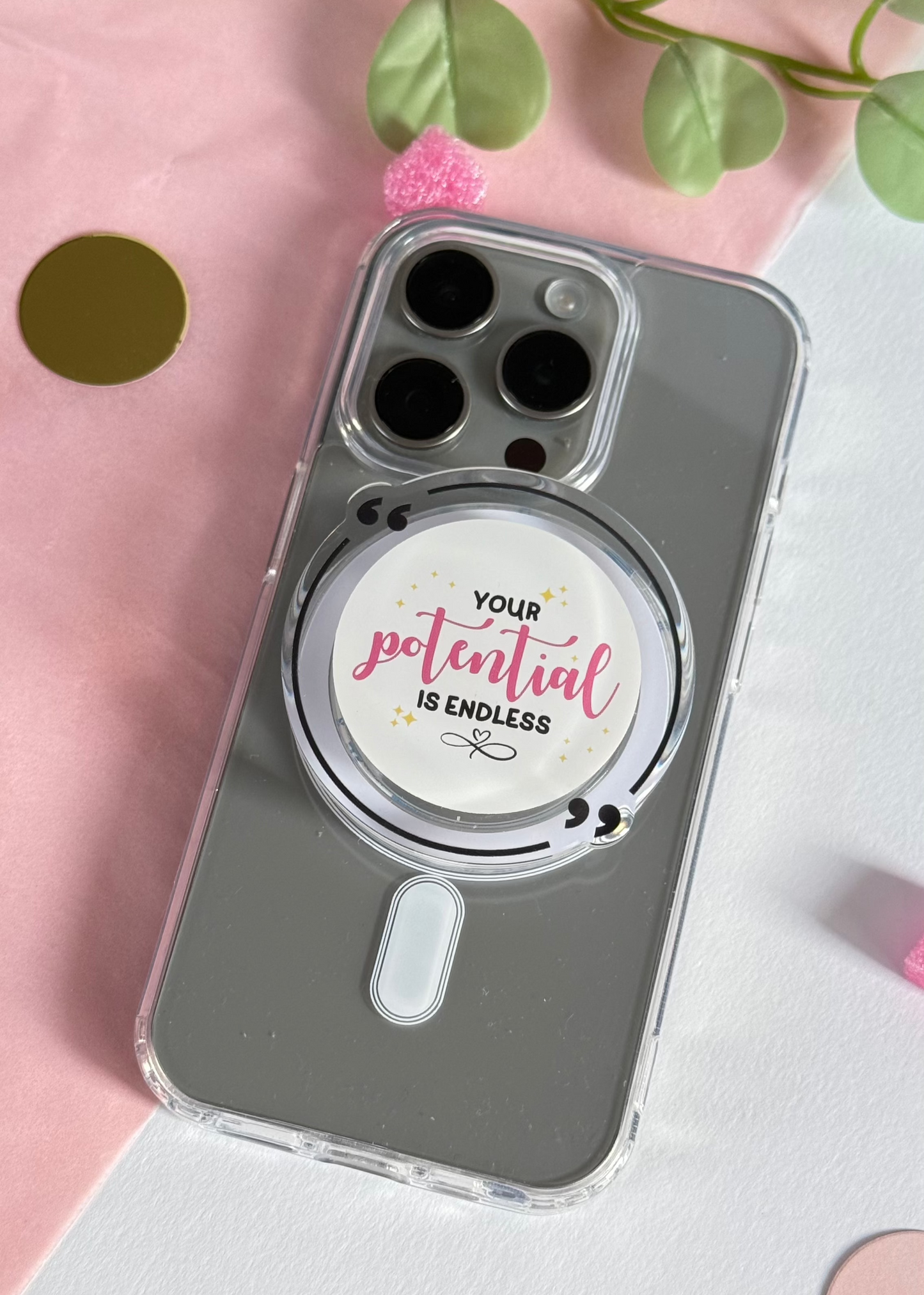 Your potential is endless - Acrylic phone grip