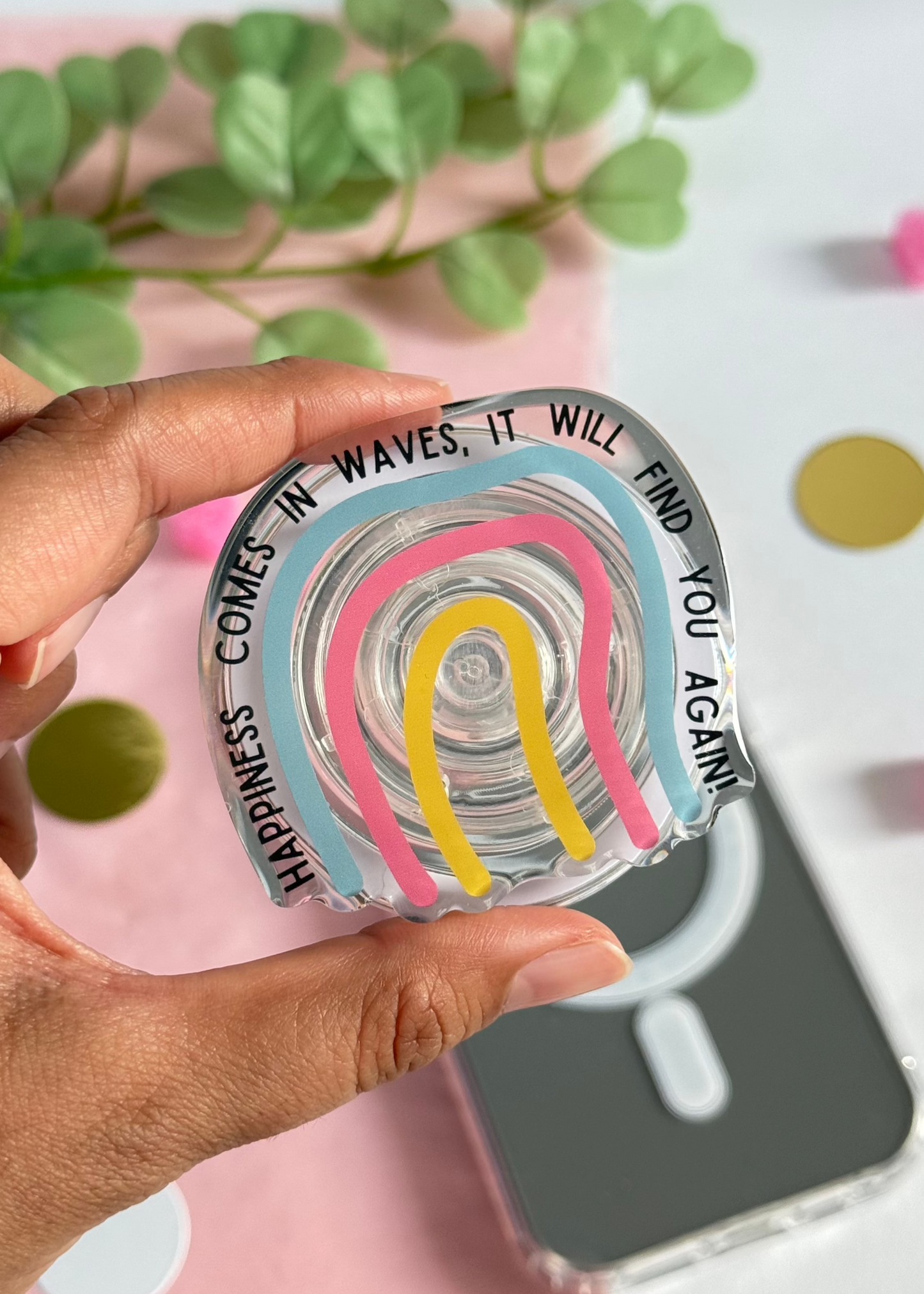 Happiness comes in waves Small - Acrylic phone grip