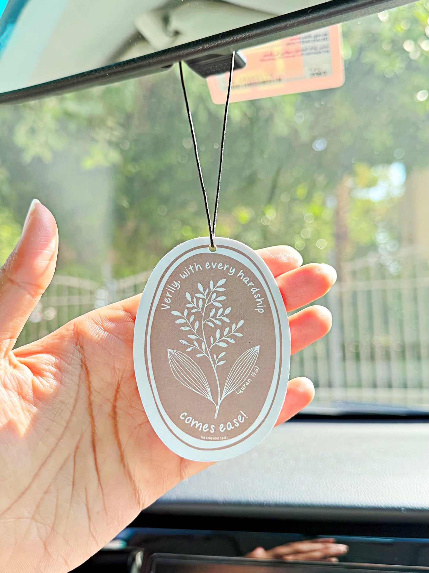 Verily, with every hardship comes ease! - Air Freshener