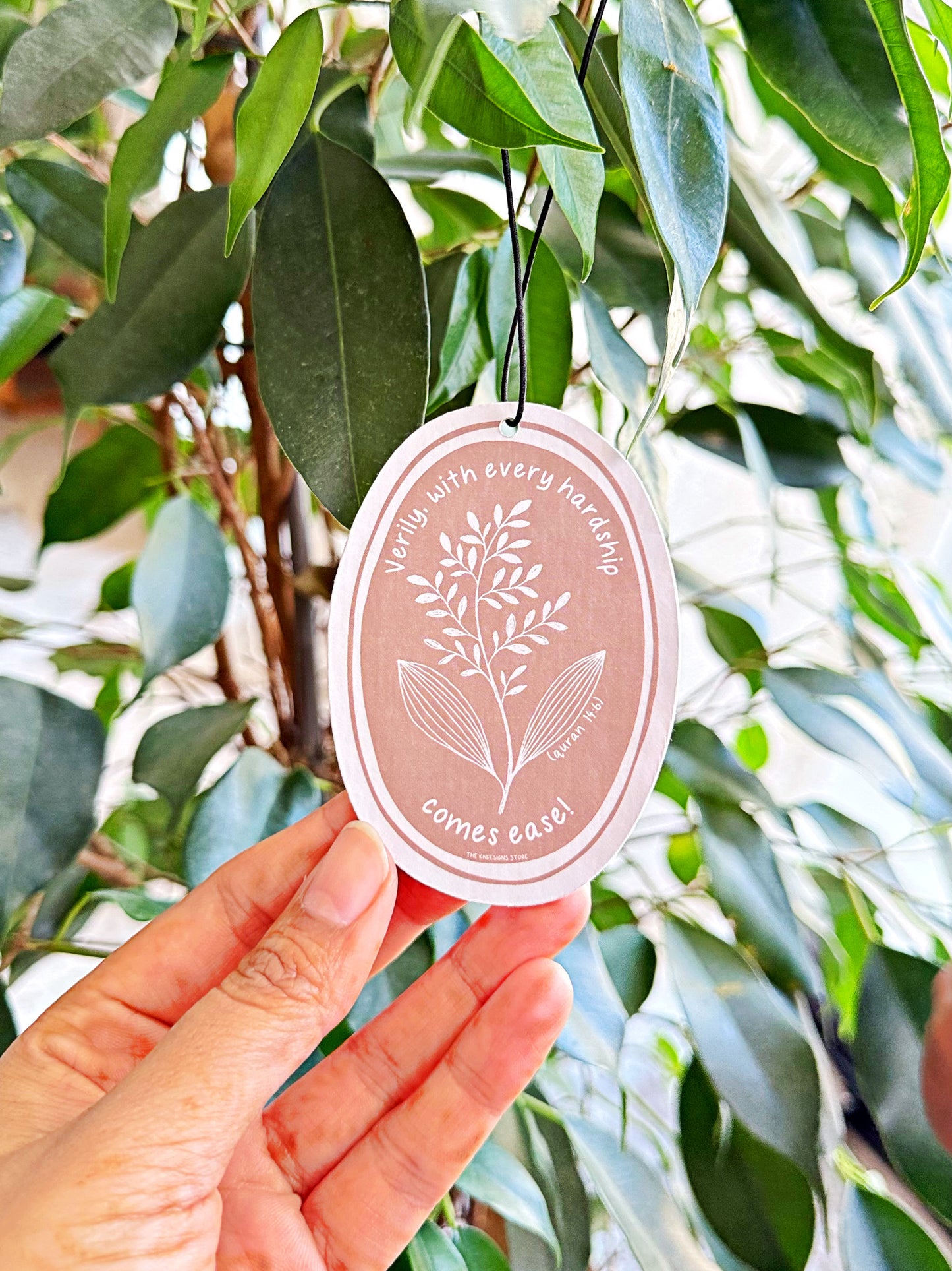 Verily, with every hardship comes ease! - Air Freshener