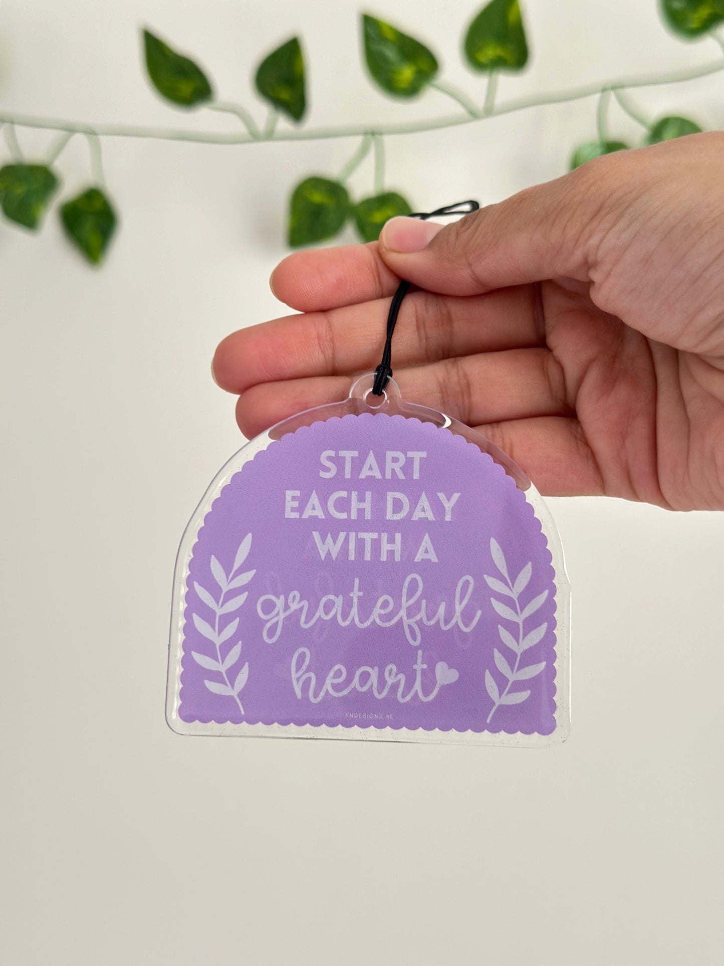 Start each day with a grateful heart - Car Hanging.