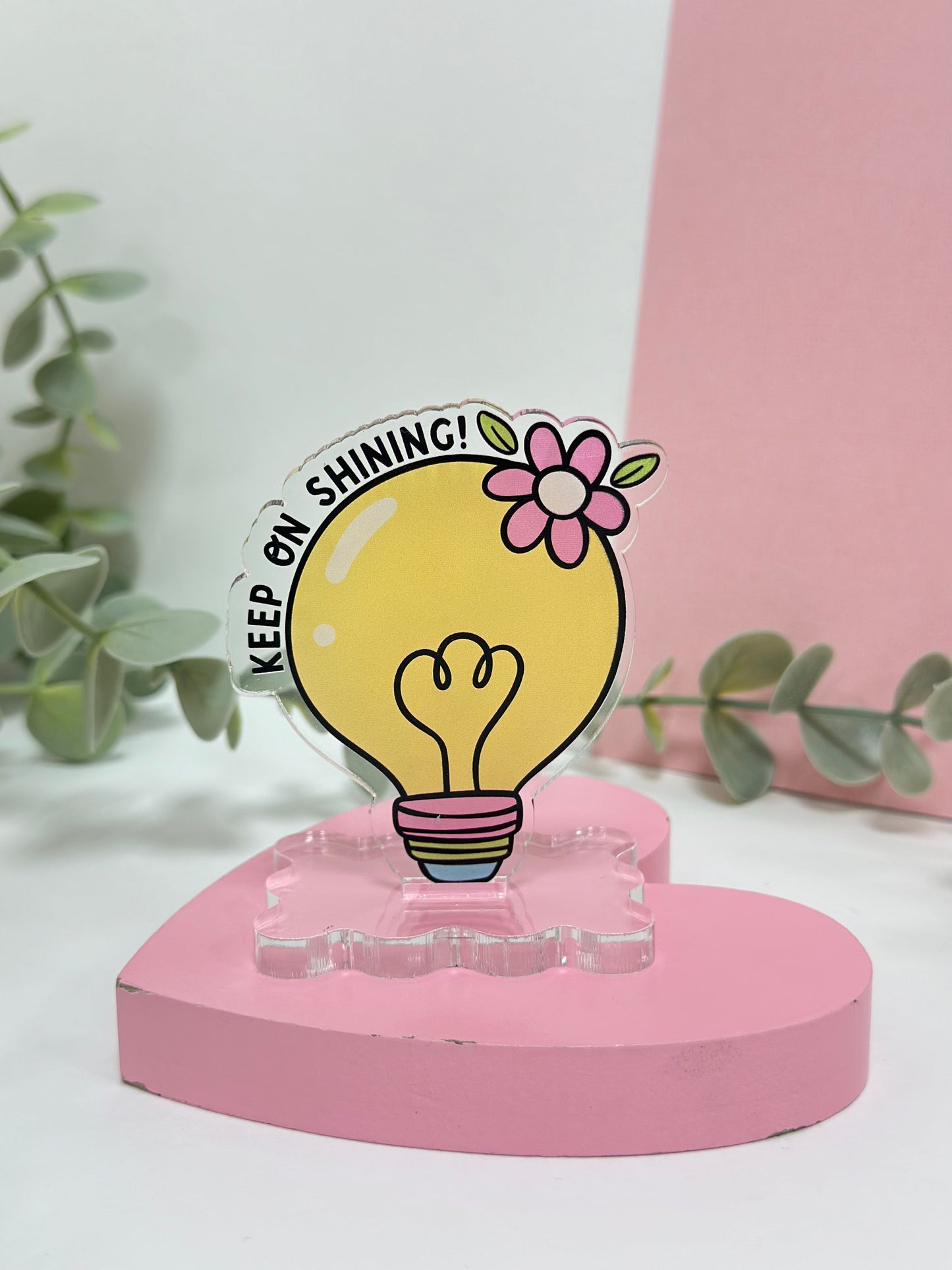 Keep on Shining - Mini Motivator