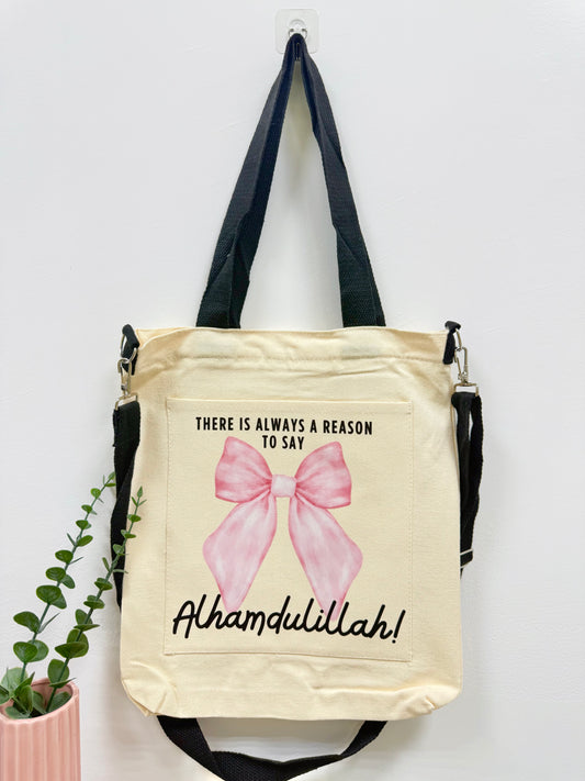 There is always a reason to say Alhamdulilah! - Sling bag