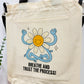 Breathe and trust the process - Sling bag
