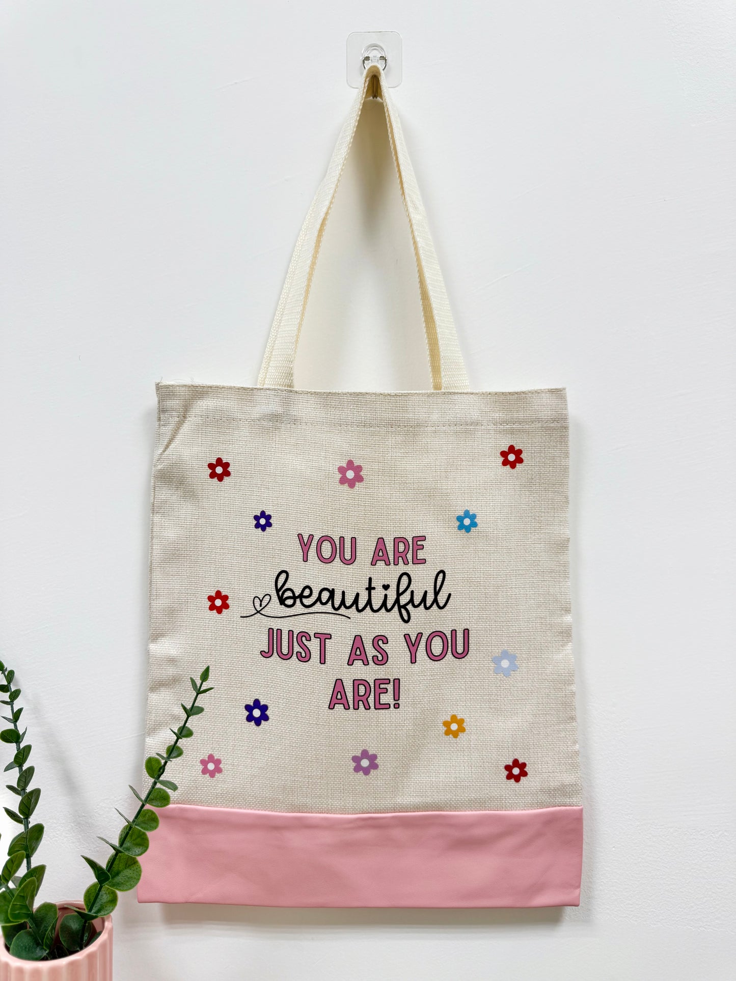 You are beautiful just as you are - Canvas bag