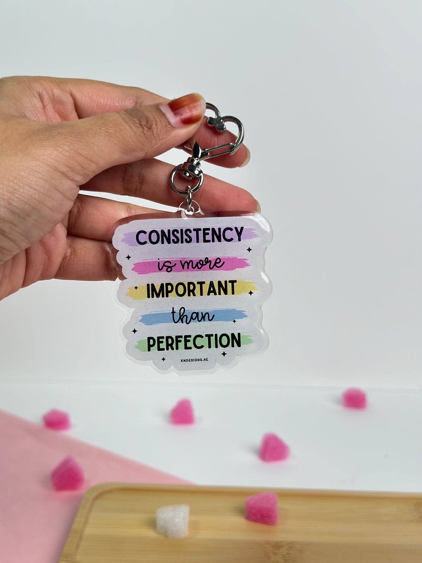 Consistency is more important than Perfection! - Acrylic keychain