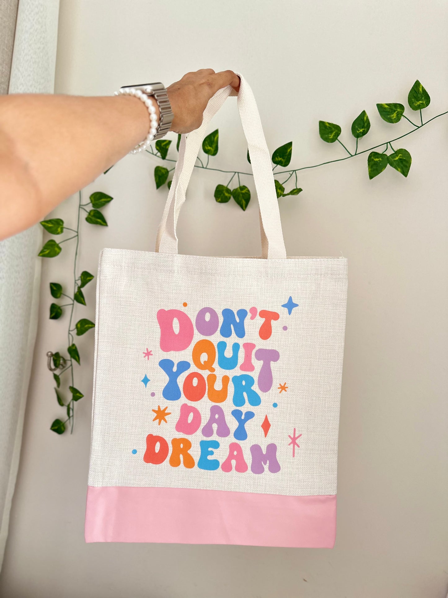 Don't quit your day dream - Canvas bag