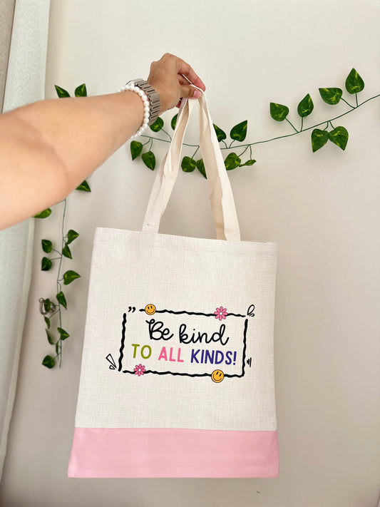 Be Kind to All Kinds - Tote bag