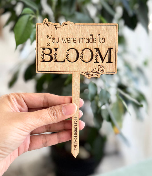 You were made to bloom - Plant buddies