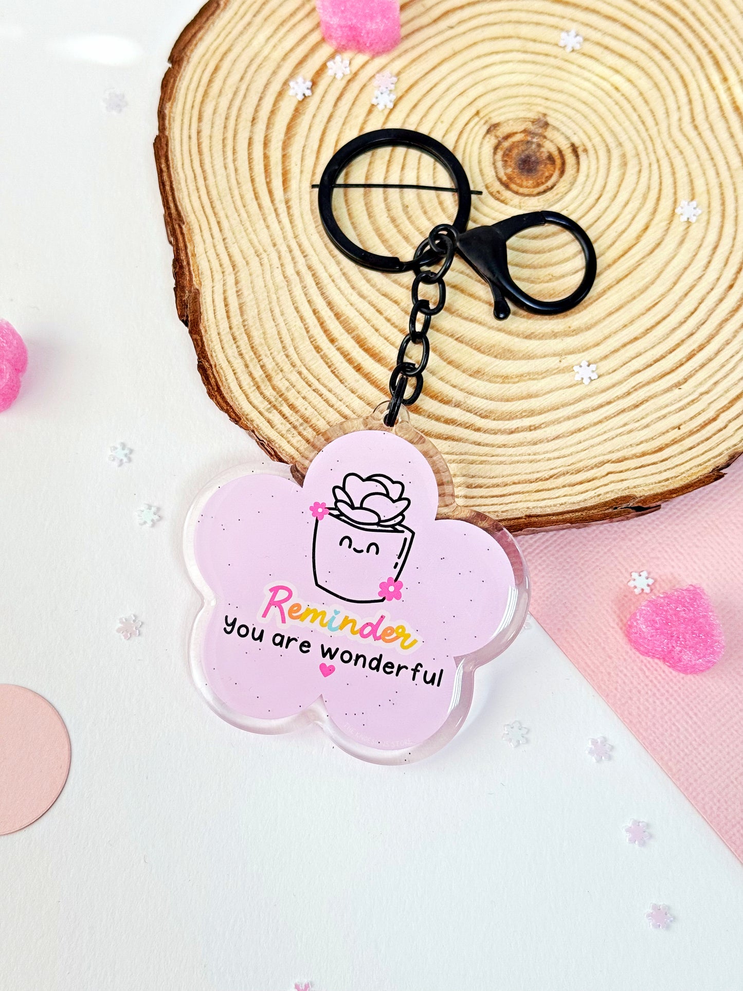 Reminder you are wonderful - Acrylic keychain